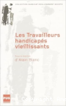 Les Travailleurs handicapés vieillissants vignette