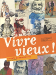 Vivre vieux ! vignette